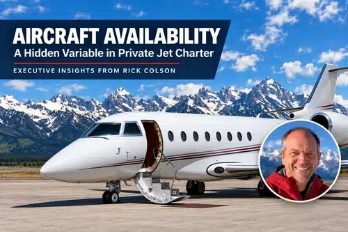 Scottsdale private jet aircraft availability explained by Rick Colson